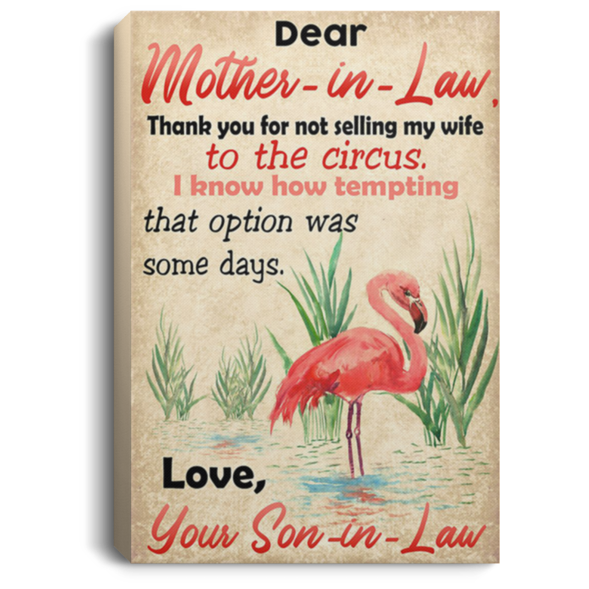 200813BB Dear Mother In Law Thank You For Not Selling My Wife To The Circus Wrapped Framed Canvas Wall Art Flamingo Poster Gift From Son In Law