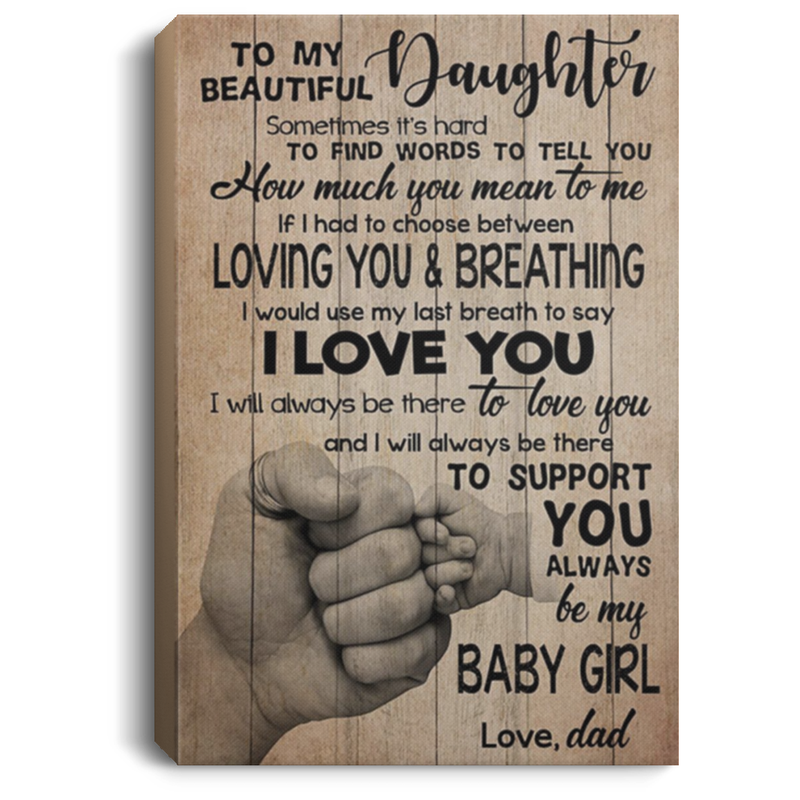 200813BB Inspiration Canvas Wall Art To My Daughter Poster From Dad Perfect Birthday Christmas Ideas Great Gift Decoration 8x12 12x18 16x24