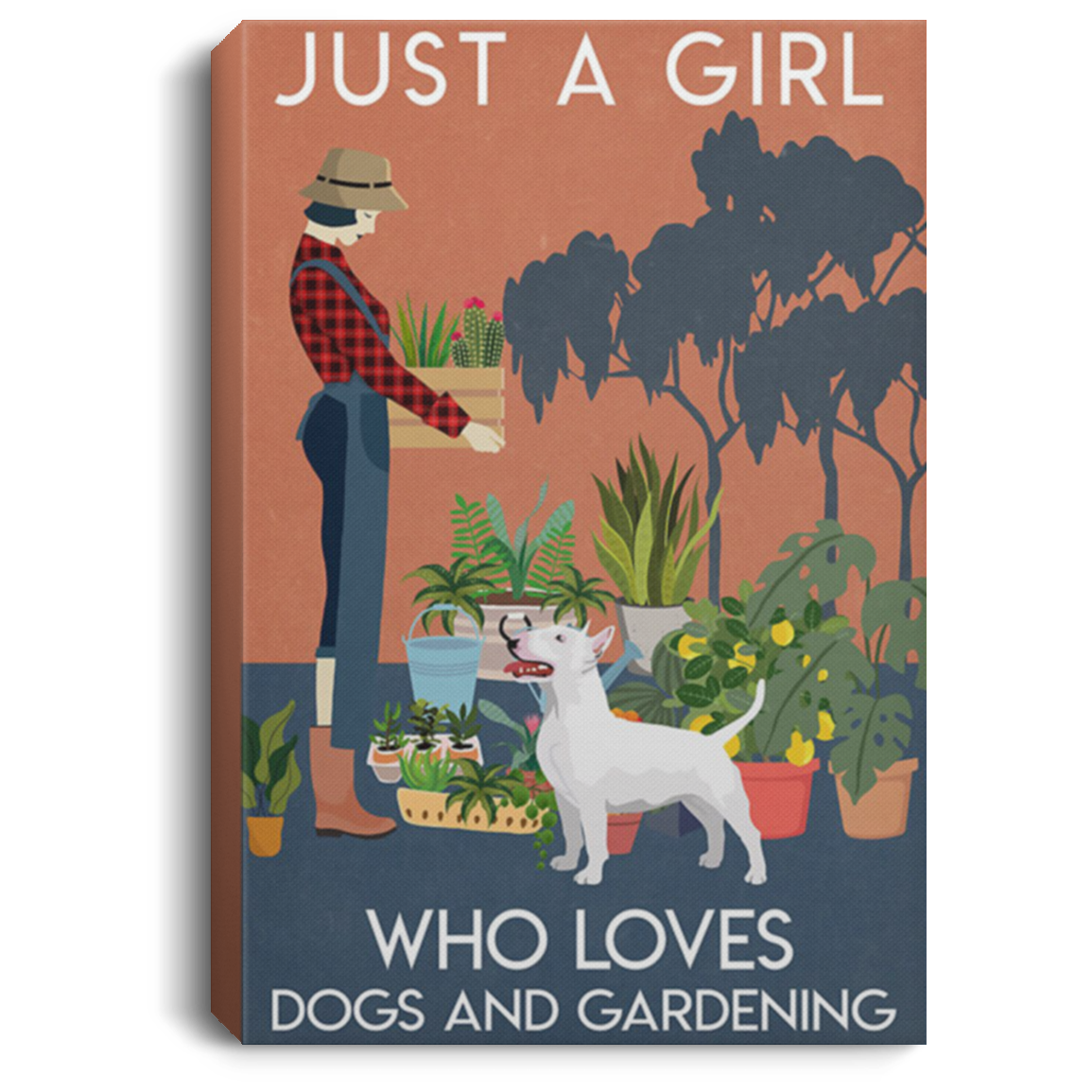 200822H Bull Terrier Just A Girl Who Loves Dog Canvas Posters For Walls Funny Gift For Men Women On Birthday Christmas Wrapped Ready To Hang 8x12 12x18 16x24