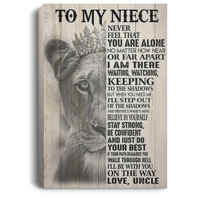 200813BB Lion Wall Art Canvas Vertical To Niece Never Feel That You Are Alone Poster Gift From Uncle 8x12 12x18 16x24