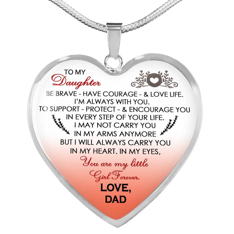 Dad To My Daughter Heart Pendant Inspirational - Daughter Quotes Christmas Birthday Gag For Little Girl