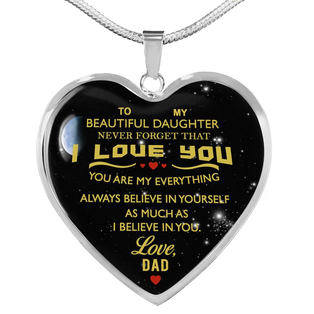 To My Beautiful Daughter From Dad You Are My Everything Heart Pendant Necklace Custom Birthday Xmas Gifts For Little Girl