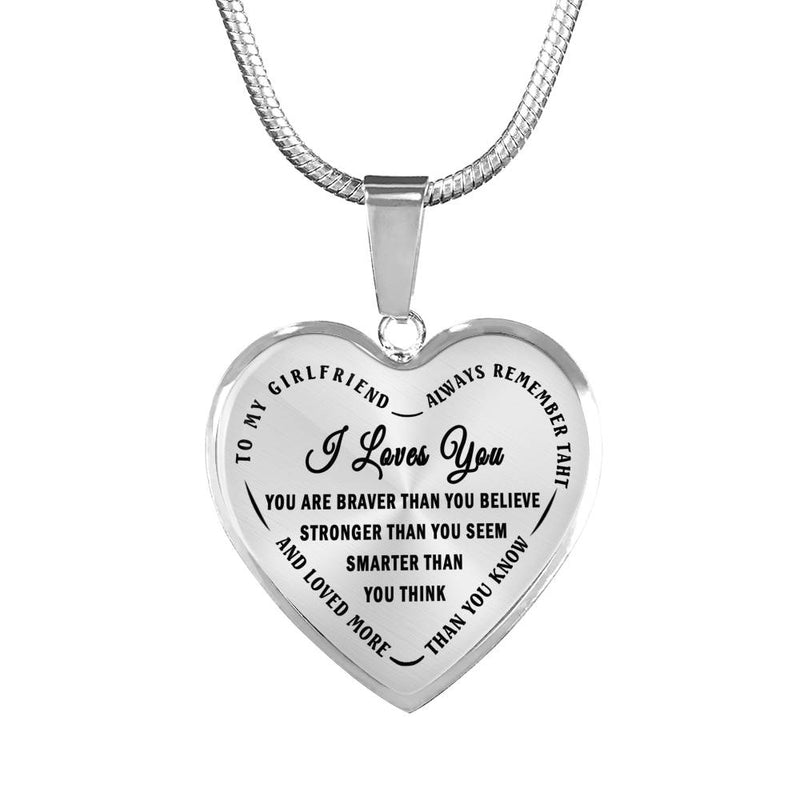 I Love You Girlfriend Pendant Necklace - You Smarter Stronger Quotes Necklaces
