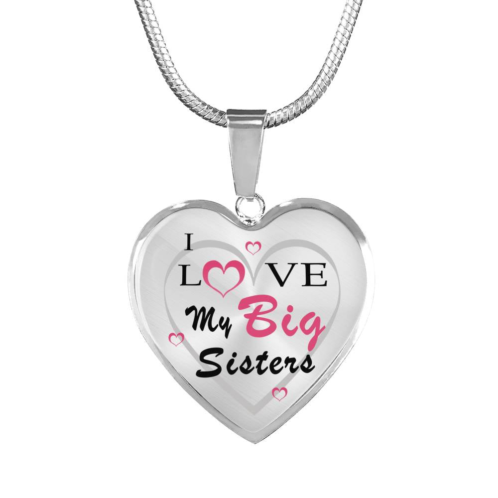 Big Sister Birthday Gifts - I Love My Big Sisters Heart Pendant Necklace - Fashion Jewelry for Women Girls - Anniversary Present for Her, Best Friends