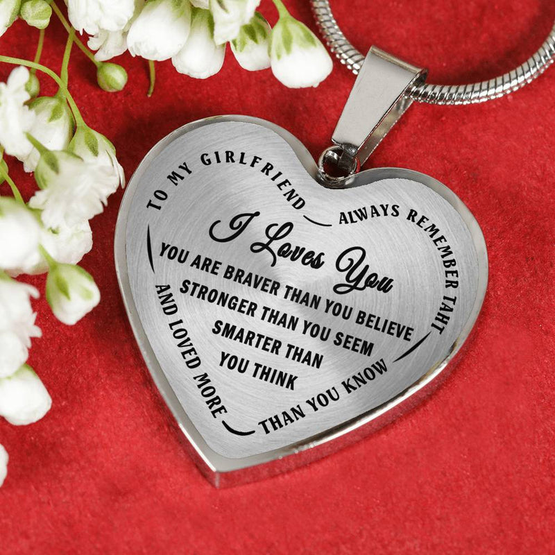 I Love You Girlfriend Pendant Necklace - You Smarter Stronger Quotes Necklaces