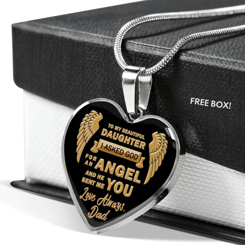 To My Daughter Heart Pendant Custom - I Asked God For An Angel And He Sent You Xmas Birthday Gifts For Little Girl