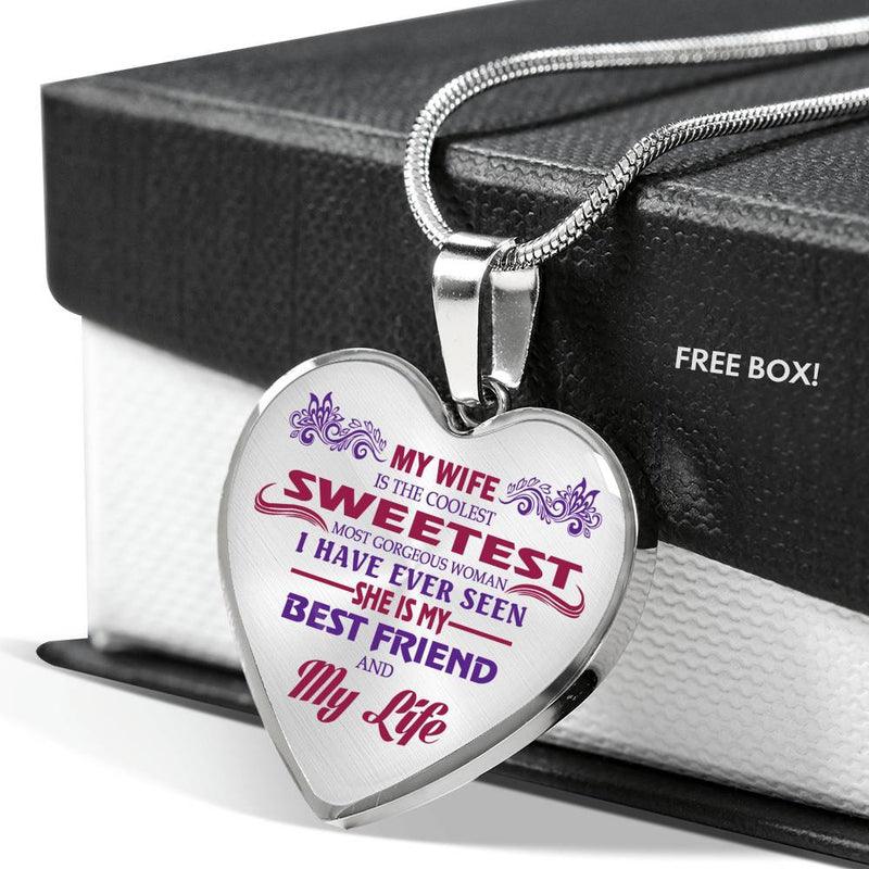 To My Wife Pendant Necklace Custom - My Wife Is The Coolest Sweetest Woman Gift