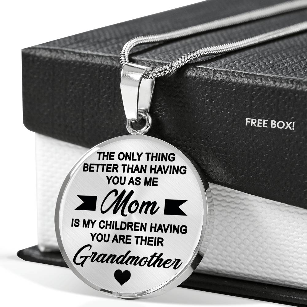 Mother Birthday Gifts You Are Their Grandmother Necklace Pendant Inspirational - Anniversary Birthday Gag Gifts For Mother Mama Mommy