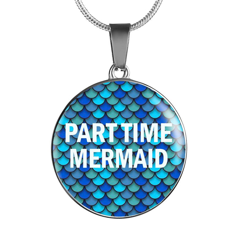 Part Time Mermaid - Necklace or Bangle