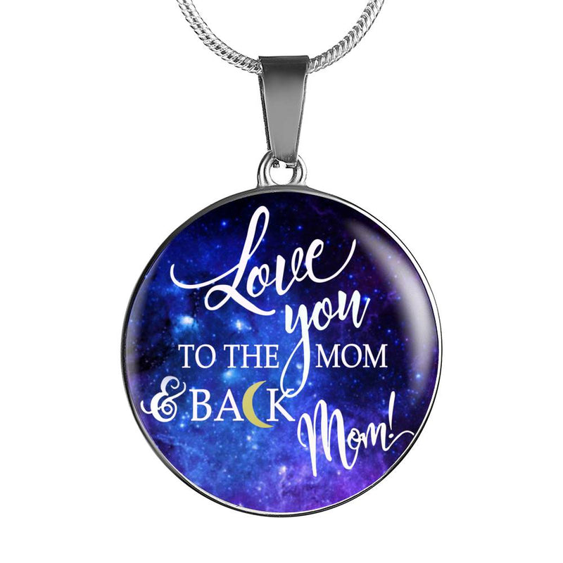 Mom Love You To The Moon and Back Luxury Necklace