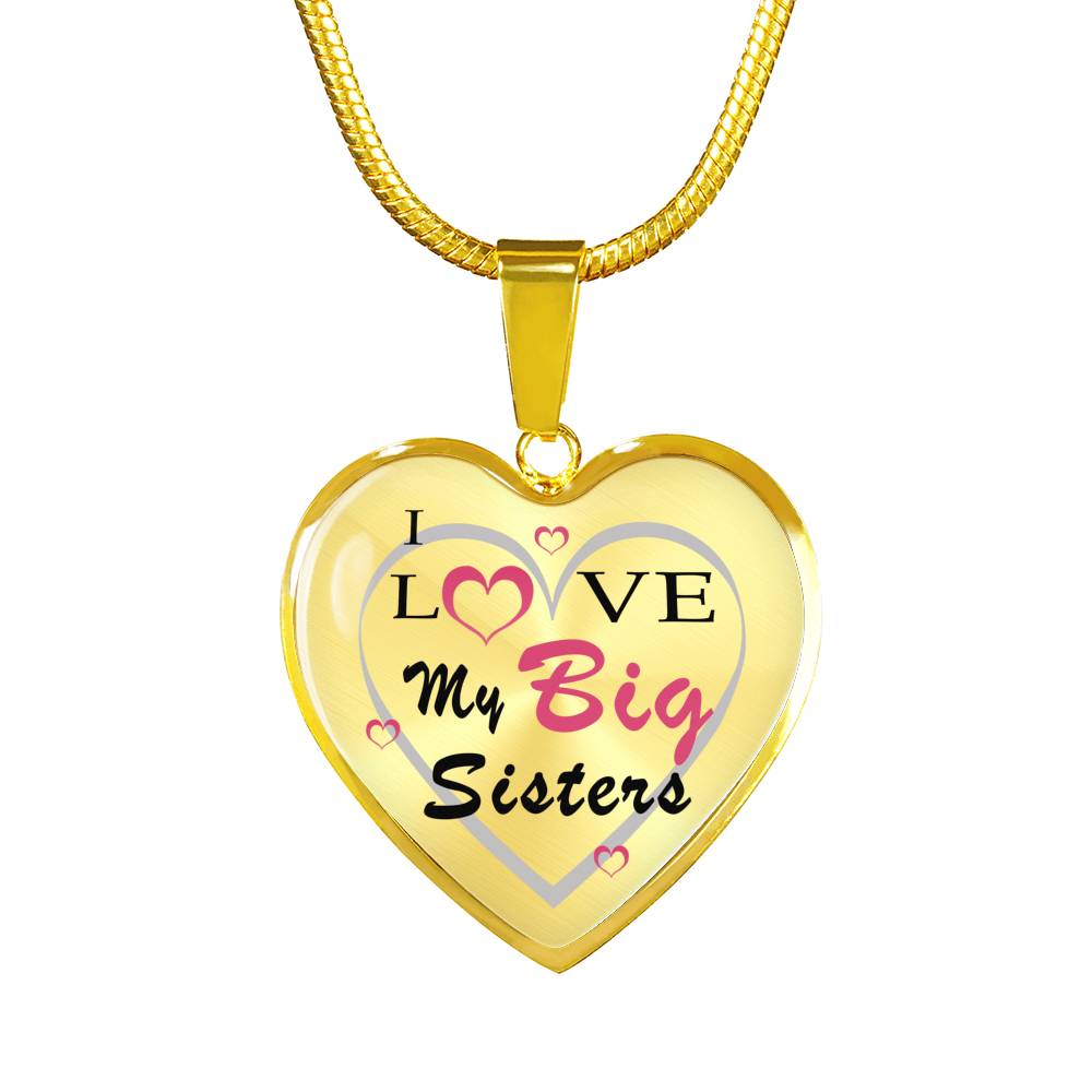 Big Sister Birthday Gifts - I Love My Big Sisters Heart Pendant Necklace - Fashion Jewelry for Women Girls - Anniversary Present for Her, Best Friends
