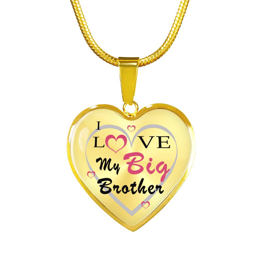 I Love My Big Brother Heart Pendant Necklace - Fashion Jewelry for Men and Boys - Anniversary Present for Him, Best Friends