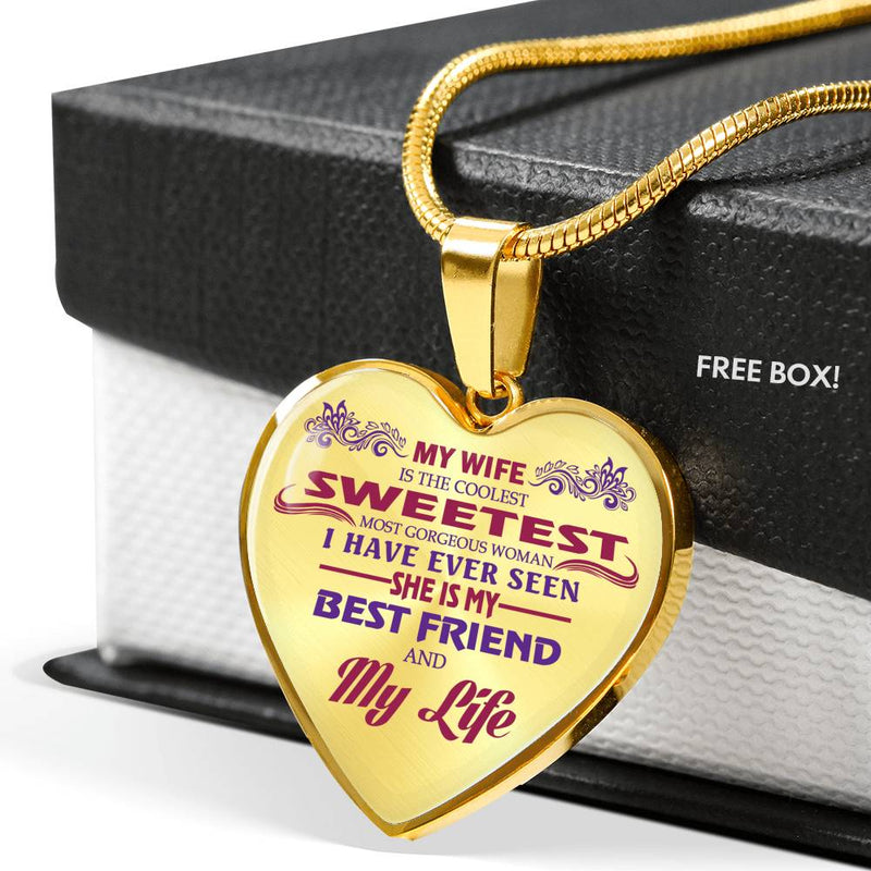 To My Wife Pendant Necklace Custom - My Wife Is The Coolest Sweetest Woman Gift