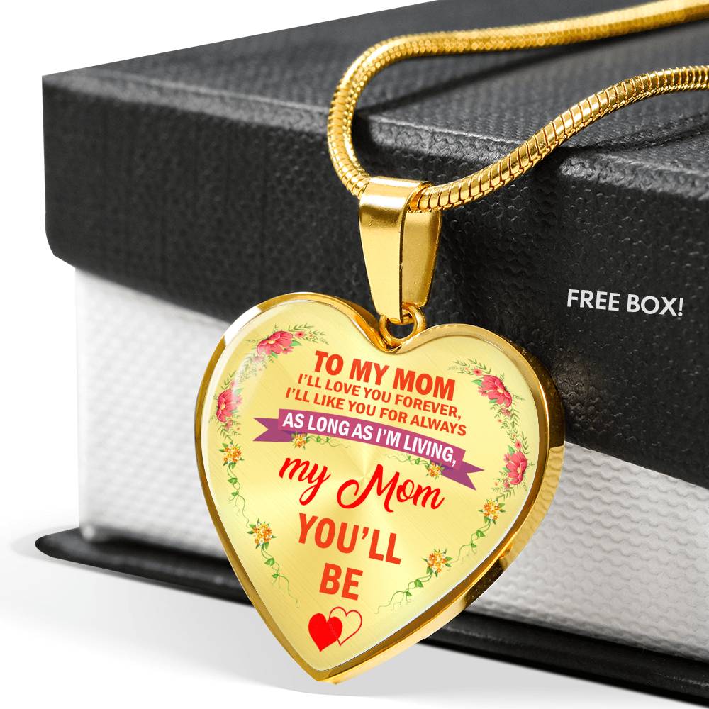 I Will Always Love You Forever Mom Heart Pendant Necklace - Best Mom Gifts From Son, Daughter - Birthday Gag Gifts For Mothers Mommy Mama