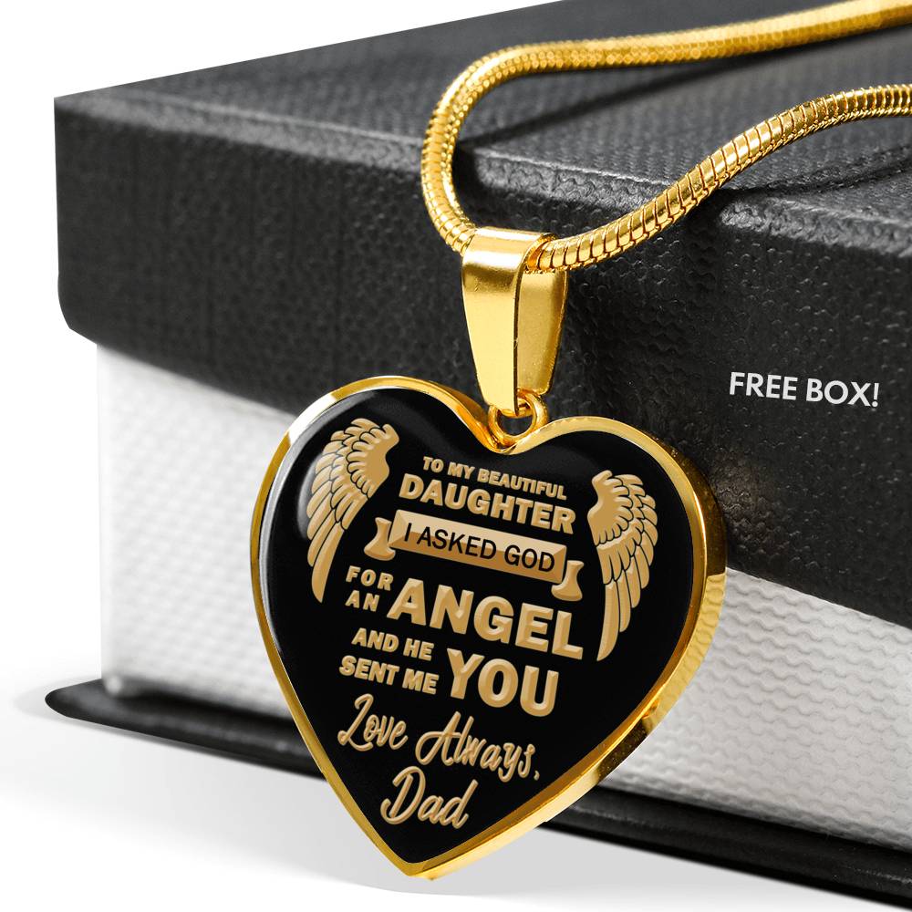 To My Daughter Heart Pendant Custom - I Asked God For An Angel And He Sent You Xmas Birthday Gifts For Little Girl