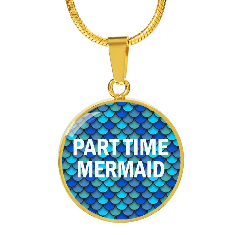Part Time Mermaid - Necklace or Bangle
