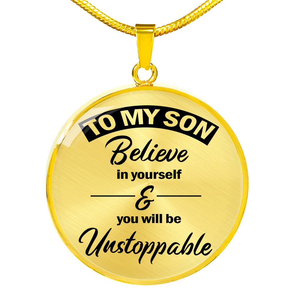 To My Son Believe In Yourself Pendant Necklace Custom - Child Necklaces From Mom Dad - Unique Christmas Birthday Gag Gifts For Little Boy