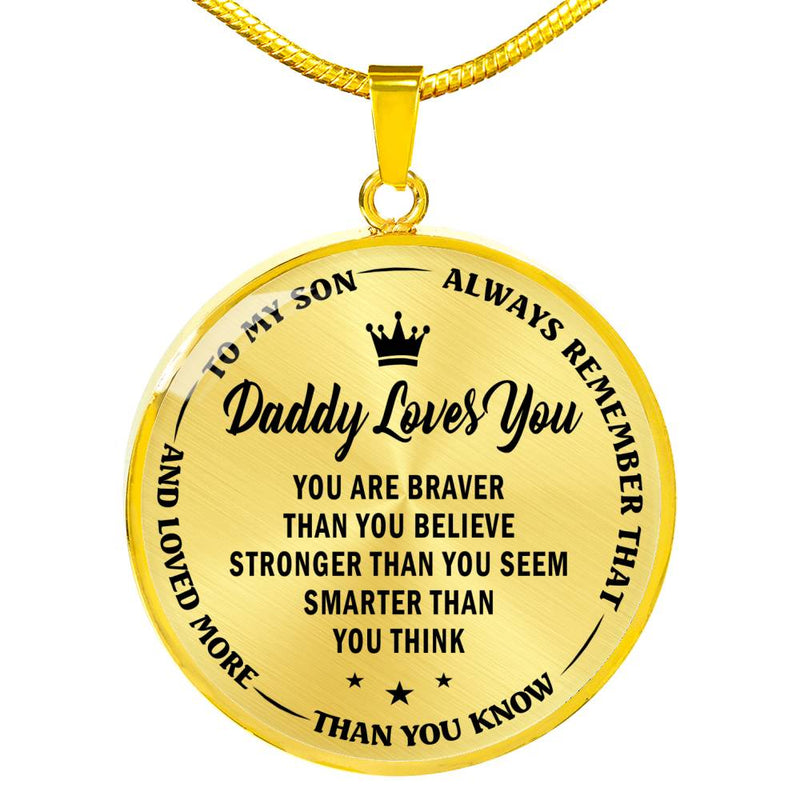 You Are Braver Than You Believe Daddy Loves You To My Son Pendant Necklace Chain -  Father And Son Necklaces Birthday Christmas Gifts For Little Boy, Child