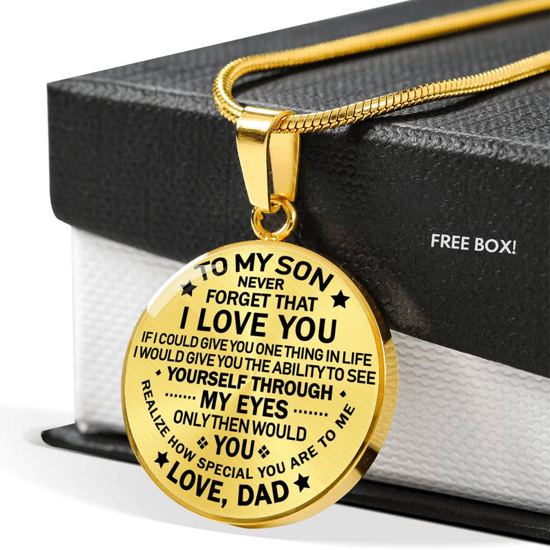 To My Son Never Forget That I Love You Pendant Necklace Chain - Dad To My Son Quotes Happy Birthday Xmas Gifts For Little Boy