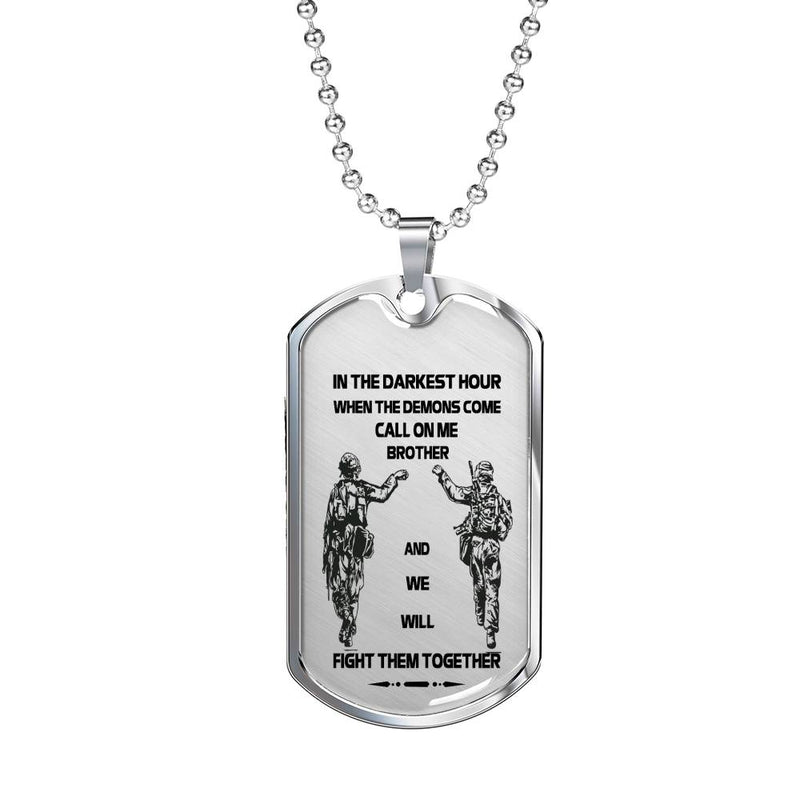 Soldier Necklace Dog Tags For Men - Brother Dog Tag Military Silver - We Will Fight Them Together Pendant Necklace Personalized Birthday Gifts For Brothers