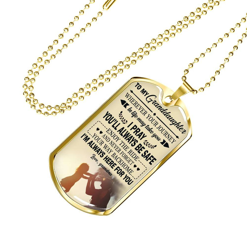 Granddaughter Anniversary Gifts - I Pray You Will Always Be Safe Quotes Dog Tag Customized - Grandma And Child Pendant Necklace Gift on Birthday Christmas New Year
