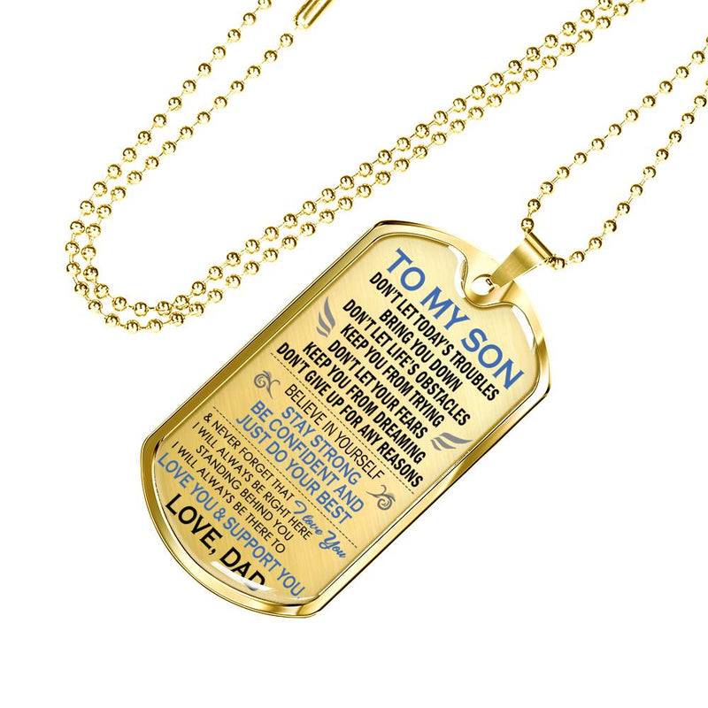 Son Dog Tag Military From Father - Love You Support You Silver/Gold Pendant Necklace - Son Presents From Dad, Son Graduation Gifts, Son Birthday Gift