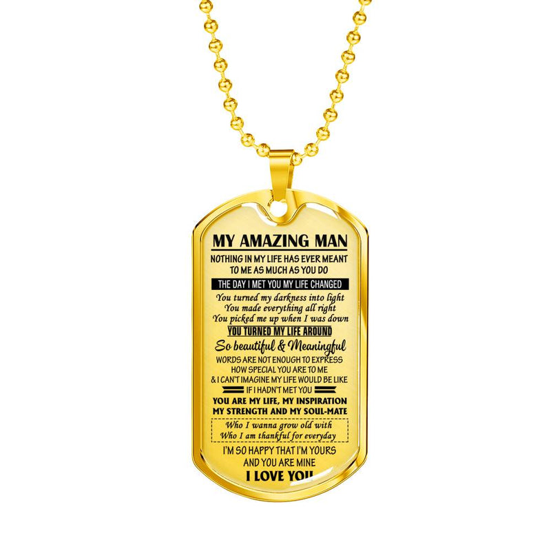 My Amazing Man Pendant Necklace Customized - I Love You Quotes Dog Tag Military