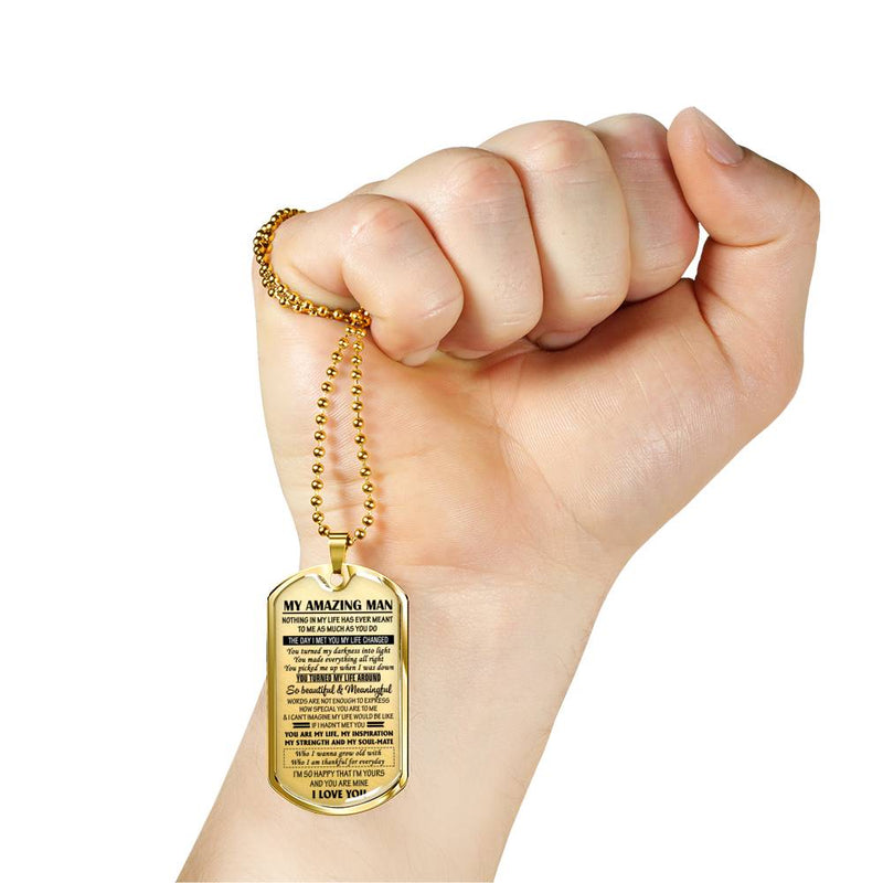 My Amazing Man Pendant Necklace Customized - I Love You Quotes Dog Tag Military