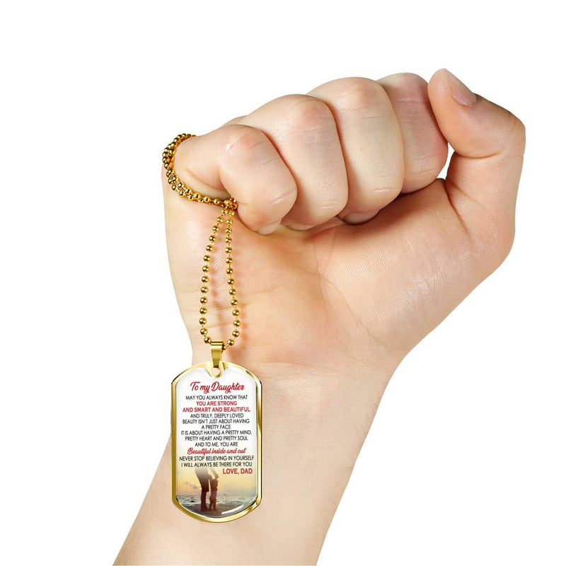 Daughter Anniversary Gifts - You Are Strong Smart Beautiful Quotes Dog Tag Chain