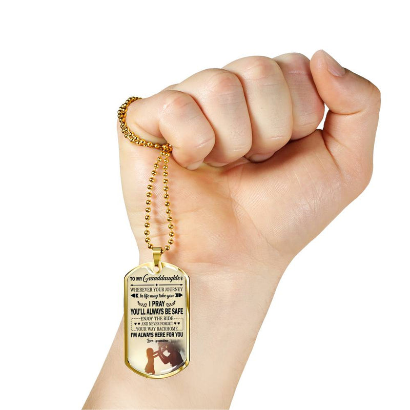 Granddaughter Anniversary Gifts - I Pray You Will Always Be Safe Quotes Dog Tag Customized - Grandma And Child Pendant Necklace Gift on Birthday Christmas New Year