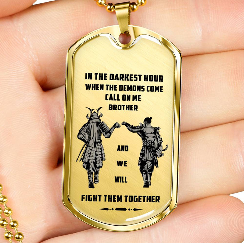 CHISIDE Brother Dog Tag Military - Samurai Necklace Dog Tags For Men - We Will Fight Them Together Pendant Necklace Personalized Birthday Gifts For Brothers