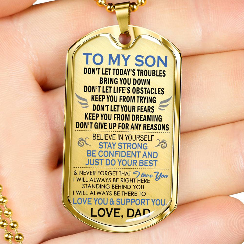 Son Dog Tag Military From Father - Love You Support You Silver/Gold Pendant Necklace - Son Presents From Dad, Son Graduation Gifts, Son Birthday Gift