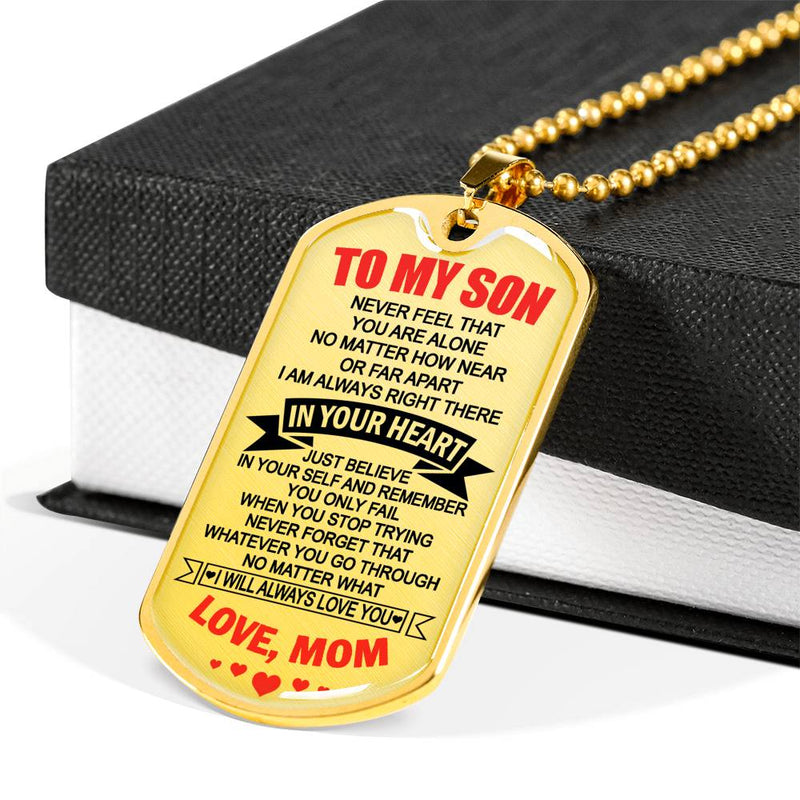 Son Necklace Dog Tag Never Feel That You Are Alone - Mom And Son Neckaces Custom - Christmas Birthday Gag Gifts For Little Boys